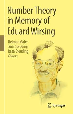 Number Theory in Memory of Eduard Wirsing