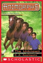 The Unknown (Animorphs #14)【電子書籍】[ K