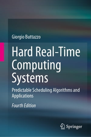 Hard Real-Time Computing Systems