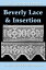 Beverly Lace & Insertion Filet Crochet Pattern