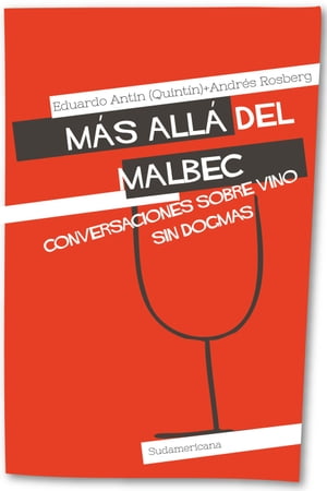 Más allá del Malbec