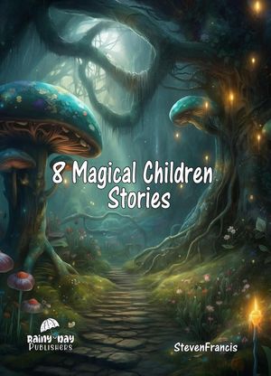 8 Magical Children Stories