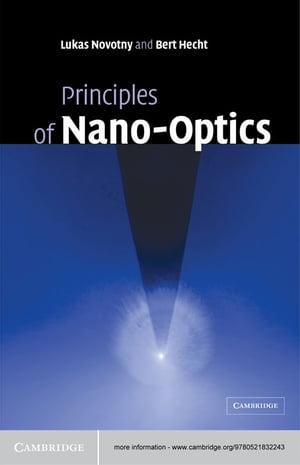 Principles of Nano-Optics