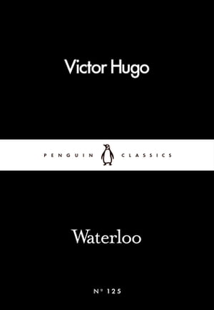 WaterlooŻҽҡ[ Victor Hugo ]