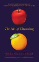 ŷKoboŻҽҥȥ㤨The Art of ChoosingŻҽҡ[ Sheena Iyengar ]פβǤʤ1,068ߤˤʤޤ