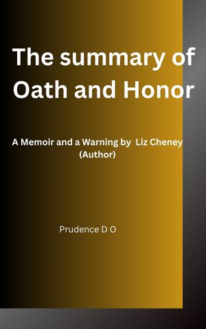 The summary of Oath and Honor