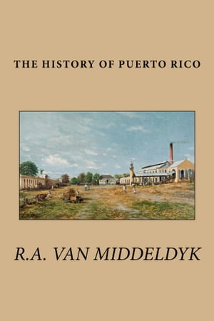 The History of Puerto Rico