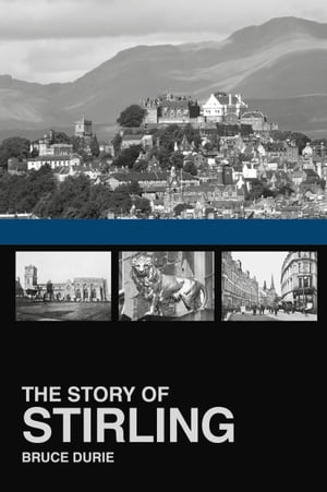 The Story of Stirling