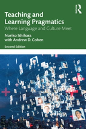 Teaching and Learning Pragmatics