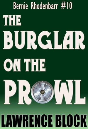 The Burglar on the ProwlŻҽҡ[ Lawrence Block ]