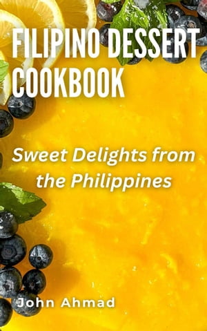 Filipino Dessert Cookbook