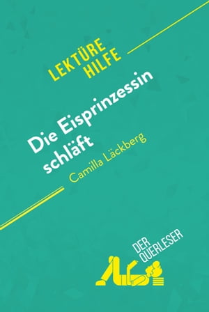 Die Eisprinzessin schläft von Camilla Läckberg (Lektürehilfe)