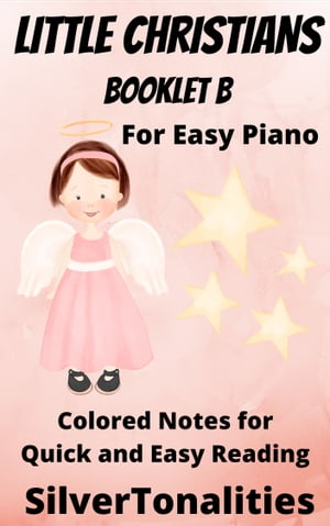 Little Christians for Easiest Piano Booklet B