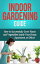 Indoor Gardening Guide