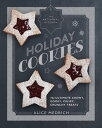 ŷKoboŻҽҥȥ㤨The Artisanal Kitchen: Holiday Cookies The Ultimate Chewy, Gooey, Crispy, Crunchy TreatsŻҽҡ[ Alice Medrich ]פβǤʤ1,068ߤˤʤޤ