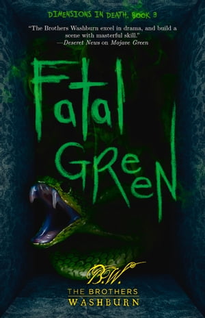 Fatal Green