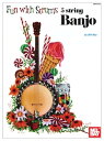 Fun with Strums - 5-String Banjo【電子書籍】 William Bay