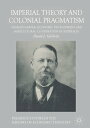 ŷKoboŻҽҥȥ㤨Imperial Theory and Colonial Pragmatism Charles Harper, Economic Development and Agricultural Co-operation in AustraliaŻҽҡ[ David J. Gilchrist ]פβǤʤ13,978ߤˤʤޤ