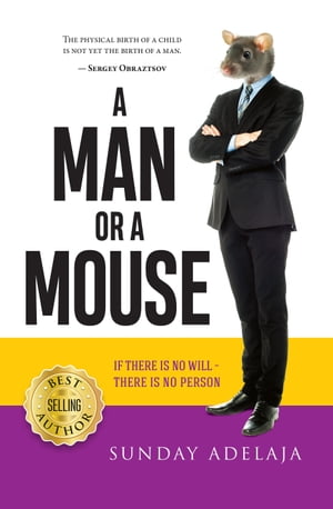 A Man or a Mouse