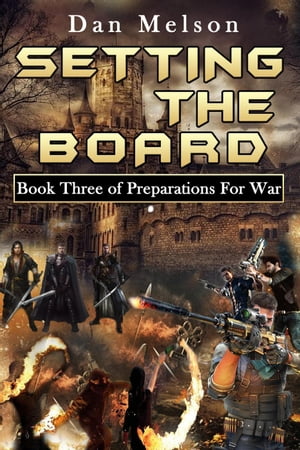 Setting The Board Preparations for War, #3