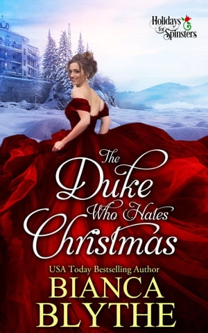 The Duke Who Hates Christmas