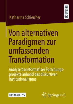 Von alternativen Paradigmen zur umfassenden Transformation