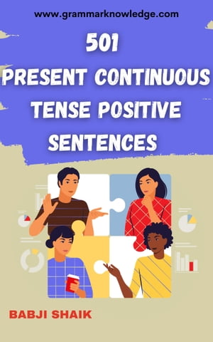 501 Present Continuous Tense Positive Sentences Mastering Present Continuous Ten...