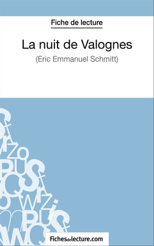 La nuit de Valognes d'Eric-Emmanuel Schmitt (Fiche de lecture)