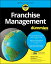 Franchise Management For Dummies