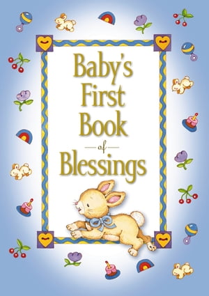 Baby's First Book of Blessings【電子書籍】[ Melody Carlson ]