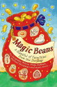 Magic Beans: A Handful of Fairytales from the Storybag【電子書籍】 Ad le Geras