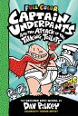 Captain Underpants and the Attack of the Talking Toilets: Color Edition (Captain Underpants 2)【電子書籍】 Dav Pilkey