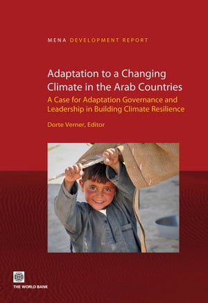 Adaptation to a Changing Climate in the Arab Countries