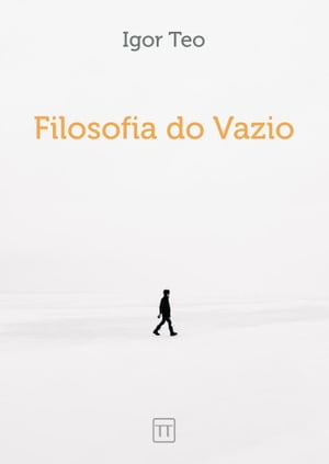 Filosofia do Vazio