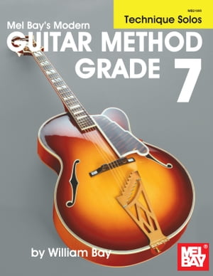 Modern Guitar Method Grade 7, Technique Solos