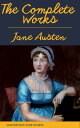 The Complete Works of Jane Austen: Sense and Sen