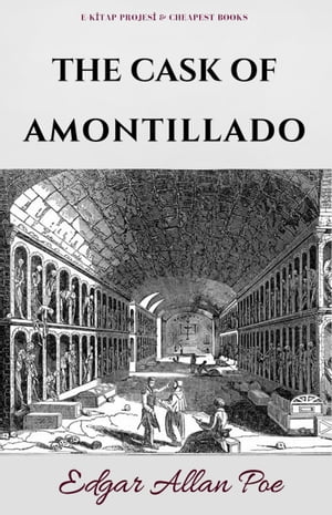 The Cask of Amontillado