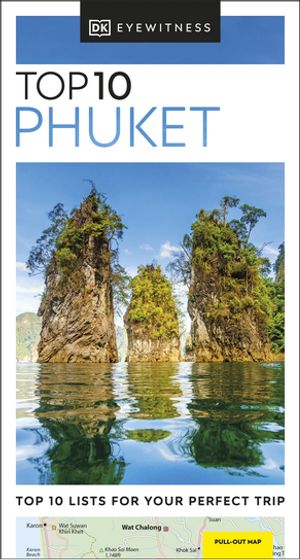 DK Top 10 Phuket【電子書籍】[ DK Travel ]