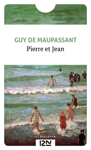 Pierre et Jean【電子書籍】[ Guy de Maupass