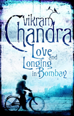 Love and Longing in Bombay