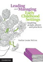 Leading and Managing Early Childhood Settings Inspiring People, Places and Pract...