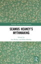 Seamus Heaney’s Mythmaking