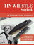 Tin Whistle Songbook - 18 Songs by Hank Williams No Music Notes + Sounds onlineŻҽҡ[ Reynhard Boegl ]