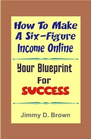 How To Make A Six Figure Online