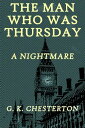 ŷKoboŻҽҥȥ㤨The Man Who Was Thursday A NightmareŻҽҡ[ G. K. Chesterton ]פβǤʤ89ߤˤʤޤ