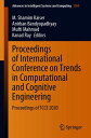 Proceedings of International Conference on Trends in Computational and Cognitive Engineering Proceedings of TCCE 2020【電子書籍】