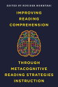 Improving Reading Comprehension through Metacognitive Reading Strategies Instruc...