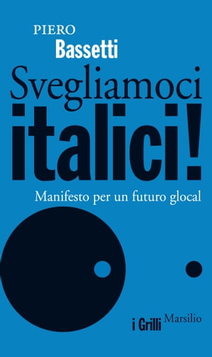 Svegliamoci italici!