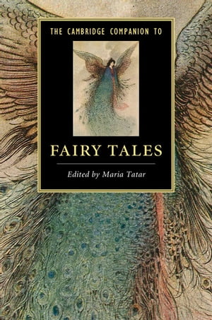 The Cambridge Companion to Fairy TalesŻҽҡ