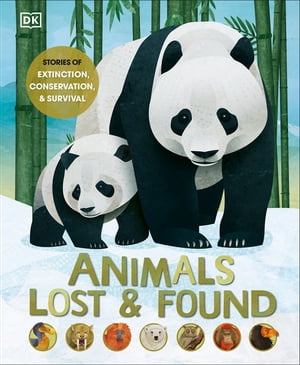 Animals Lost and Found Stories of Extinction, Co